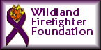 Wildland Firefighter Foundation.